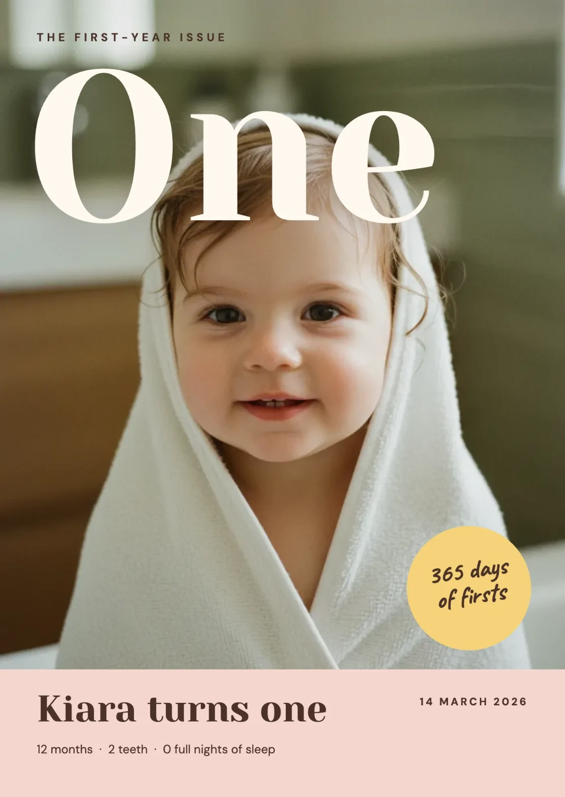 Baby's First Birthday — One, The First-Year Issue magazine