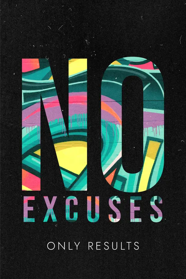 No Excuses Only Results Wall Art — Memocult
